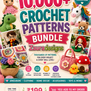 10,000+ Ultimate Crochet Patterns Bundle for Just ₹199